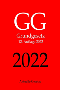 GG, Grundgesetz, Aktuelle Gesetze
