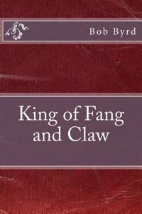 King of Fang and Claw