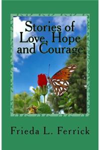 Stories of Love, Hope and Courage