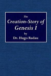 The Creation-Story of Genesis I.: Sumarian Theogony and Cosmogony