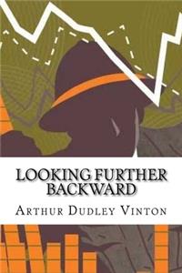 Looking further backward