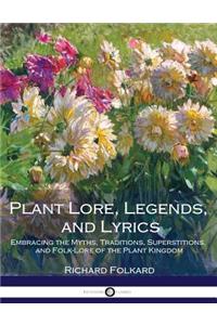 Plant Lore, Legends, and Lyrics