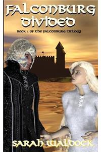 Falconburg Divided