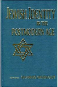 Jewish Identity in the Postmodern Age