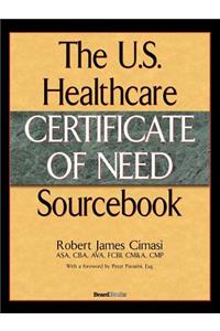 U.S. Healthcare Certificate of Need Sourcebook