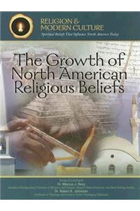 The Growth of North American Religious Beliefs