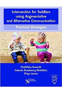 Intervention for Toddlers Using Augmentative and Alternative Communication