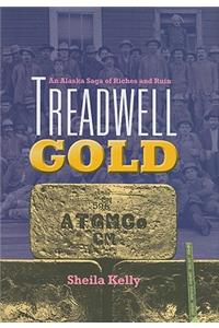 Treadwell Gold