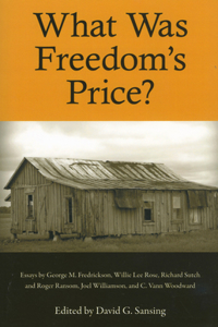 What Was Freedom's Price?