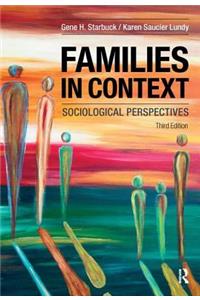 Families in Context: Sociological Perspectives