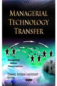 Managerial Technology Transfer