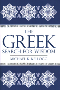 Greek Search for Wisdom