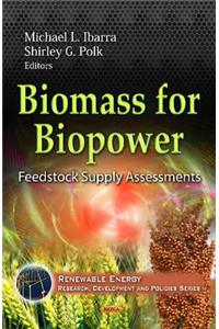 Biomass for Biopower