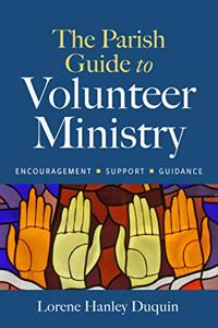 Parish Guide to Volunteer Ministry