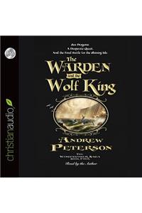 The Warden and the Wolf King
