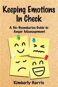 Keeping Emotions In Check