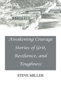 Awakening Courage