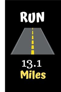 Run 13.1 Miles