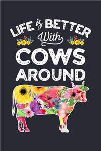 Life is Better With Cows Around