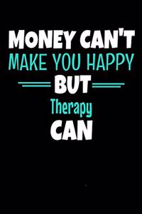 Money Can't Make You Happy But Therapy Can