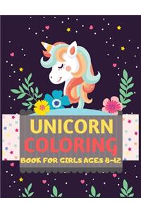Unicorn Coloring Book For Girls Ages 8-12