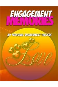 Engagement Memories