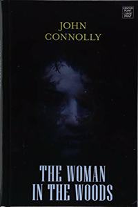 The Woman in the Woods