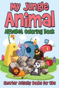 My Jungle Animal Alphabet Coloring Book