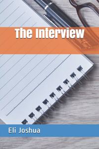 The Interview