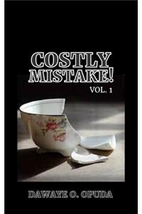 Costly Mistake!