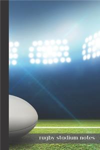 rugby stadium notes