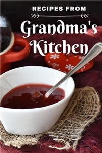 Recipes from Grandma's Kitchen