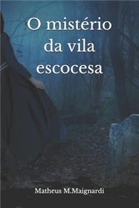 O mistério da vila escocesa