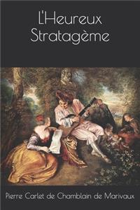 L'Heureux Stratagème