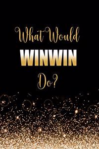 What Would WinWin Do?