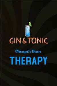 Gin & Tonic Cheaper Than Therapy