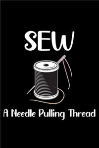 Sew A Needle Pulling Thread