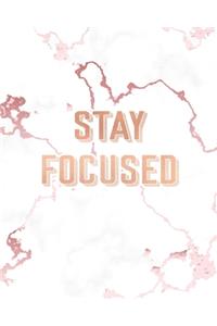 Stay Focused