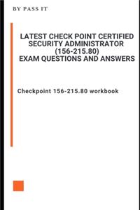 Latest Check Point Certified Security Administrator (156-215.80) Exam questions and answers