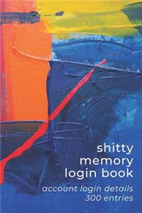 Shitty Memory Login Book