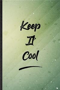 Keep It Cool