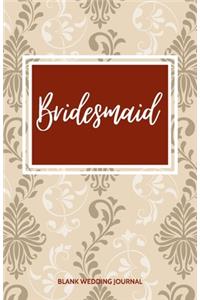 Bridesmaid Small Size Blank Journal-Wedding Planner&To-Do List-5.5