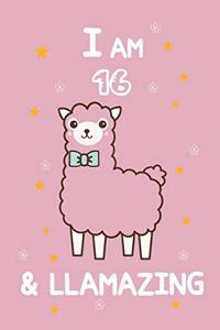 I AM 16 & LLamazing