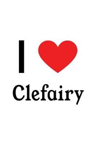 I Love Clefairy