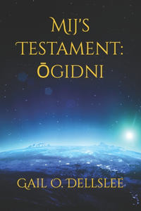 Mij's Testament