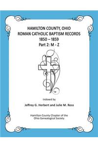 Hamilton County, Ohio Roman Catholic Baptism Records - 1850 - 1859