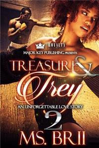 Treasure & Trey 2
