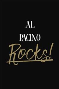 Al Pacino Rocks!