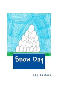 Snow Day