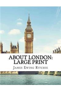 About London